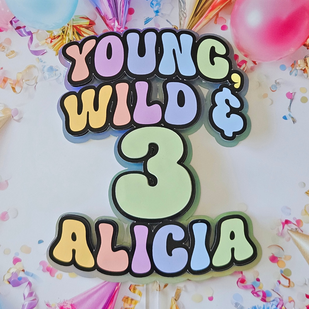 Young, Wild & 3 Cardboard Cake Topper (Personalised)