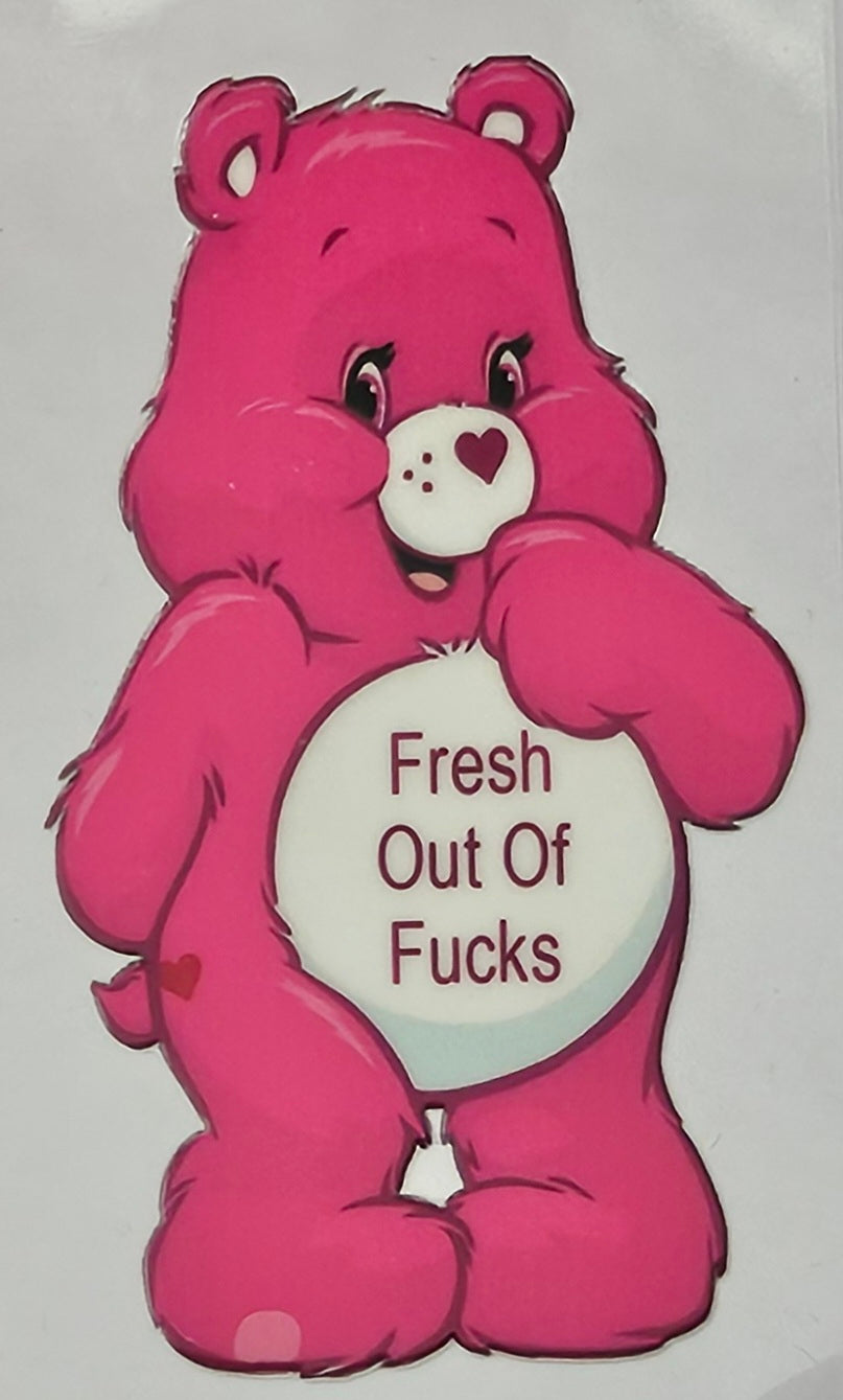 Fresh Out Of F*ck (Pink)